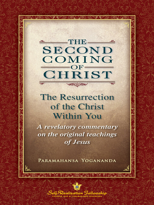 Title details for The Second Coming of Christ by Paramahansa Yogananda - Available